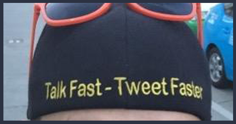 talk fast tweet faster